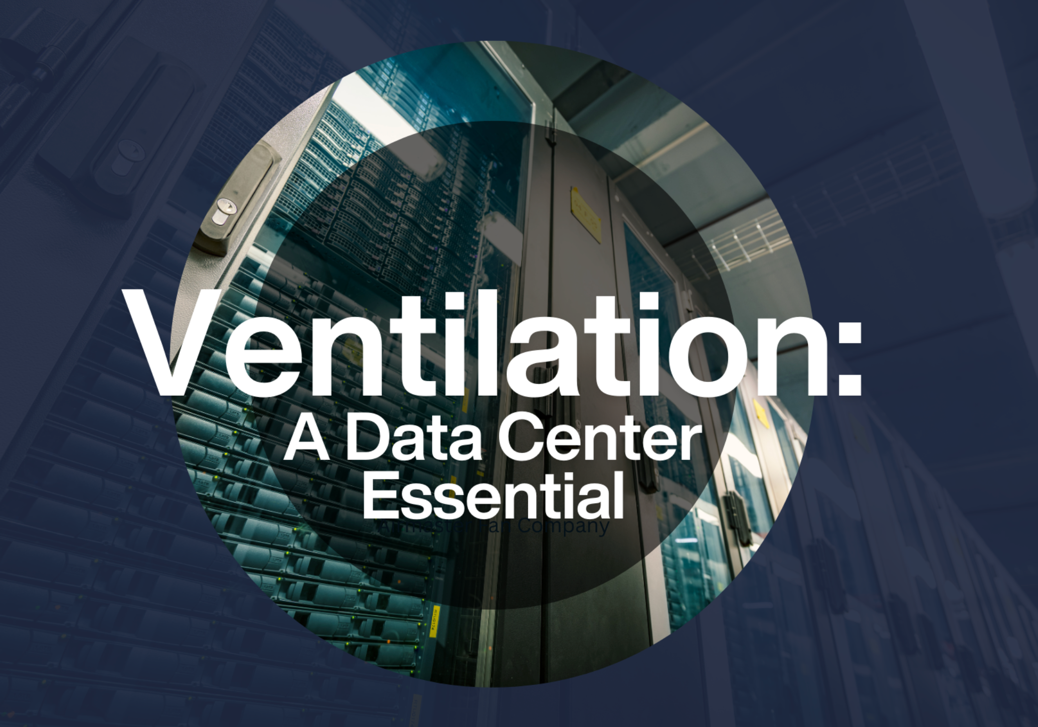 Data Centers & Ventilation: Mission Critical